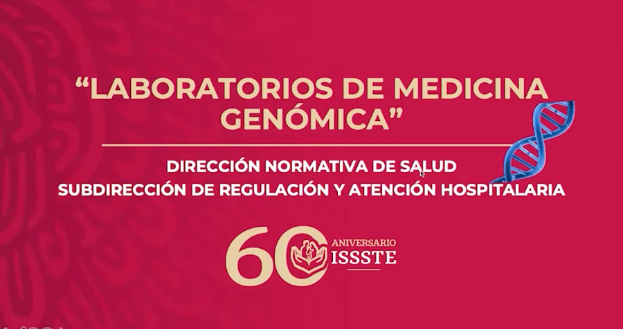 Laboratorios de Medicina Genómica ISSSTE