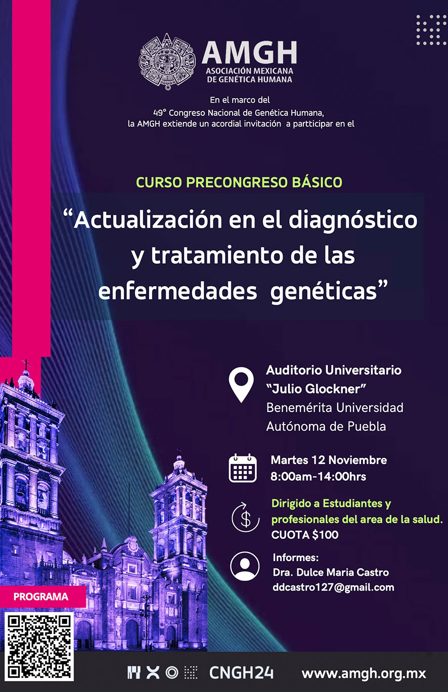 Curso precongreso del XLIX Congreso Nacional de Genética Humana, Básico: Actualización en el diagnóstico y tratamiento de enfermedades genéticas